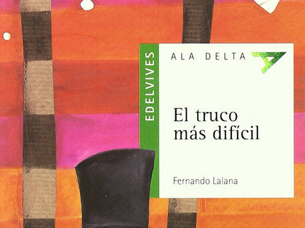 El Truco Mas Dificil