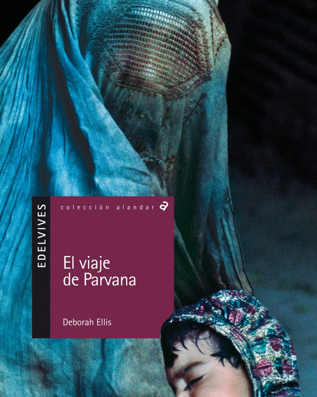 El Viaje De Parvana