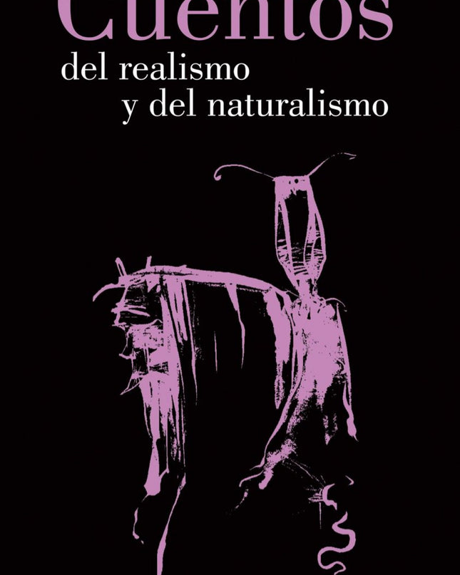 Cuentos Del Realismo Y Naturalismo