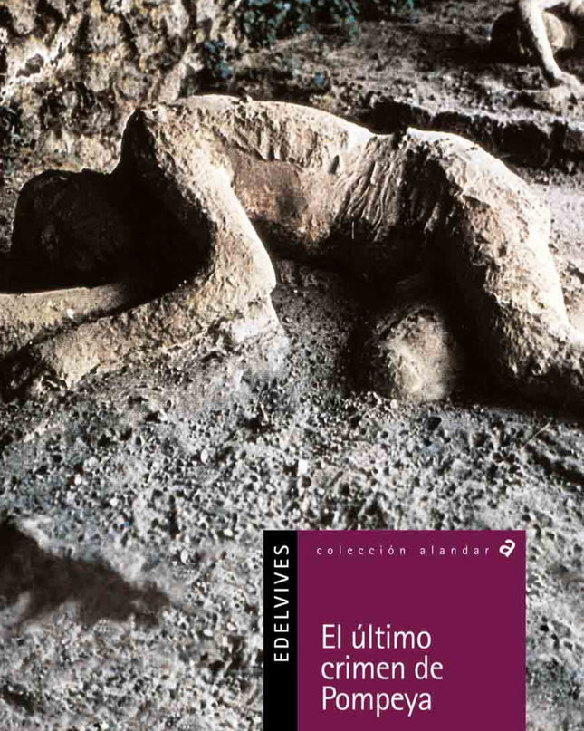 El Ultimo Crimen De Pompeya