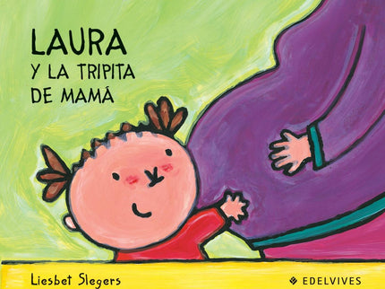 Laura Y La Tripita De Mamá