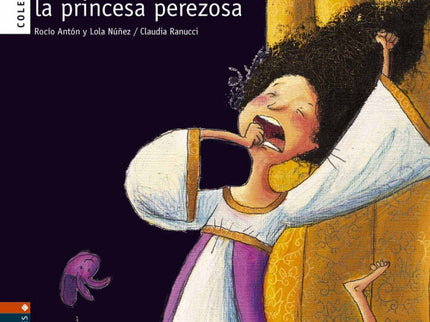 Eloisa, La Princesa Perezosa