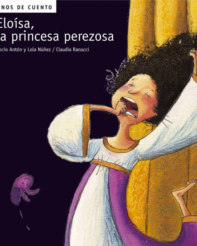 Eloisa, La Princesa Perezosa