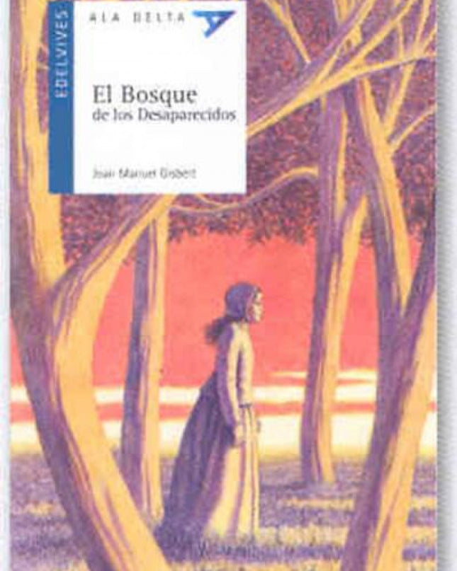 El Bosque De Los Desaparecidos