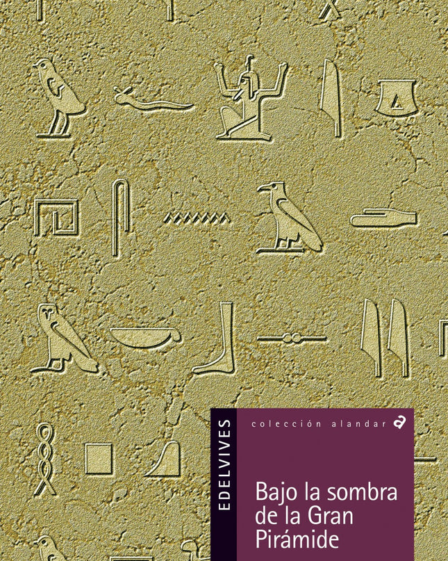 Bajo La Sombra De La Gran Pirámide