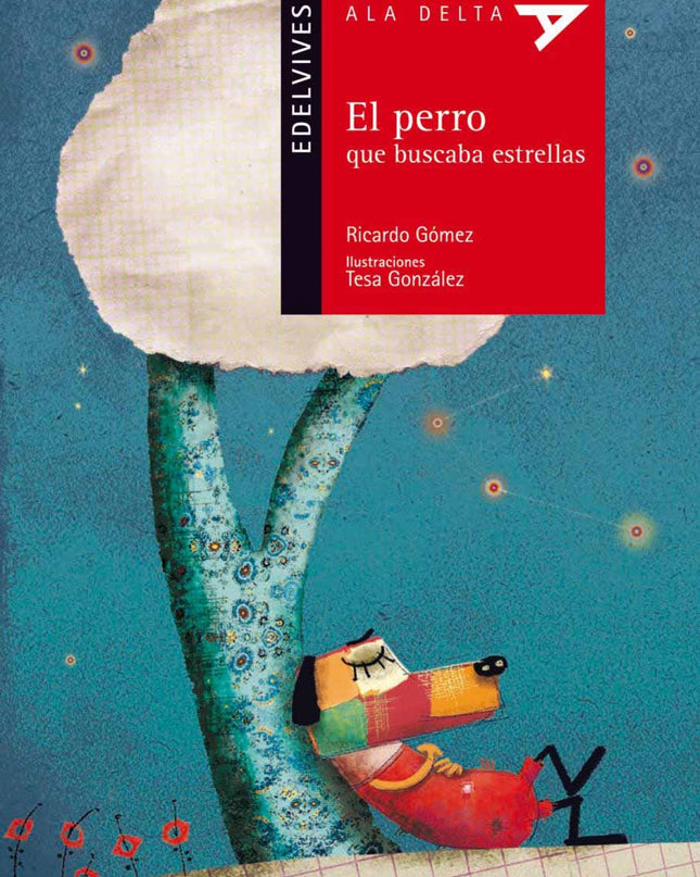El Perro Que Busca Estrellas