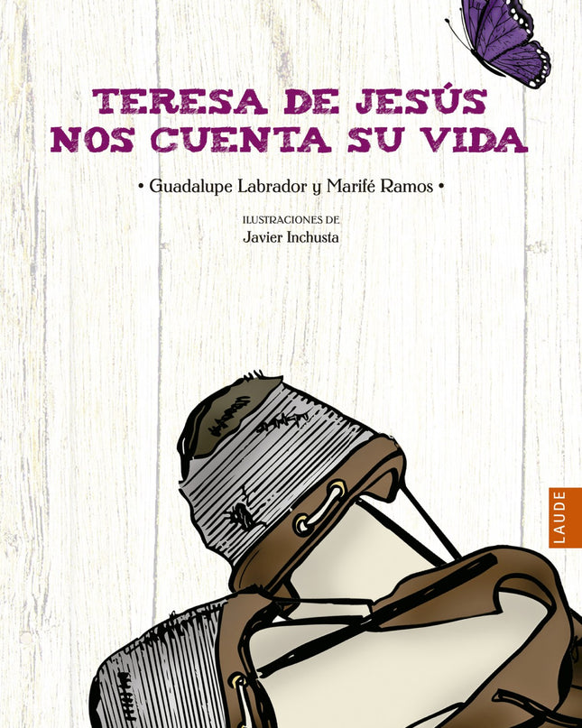 Teresa De Jesús Cuenta Su Vida