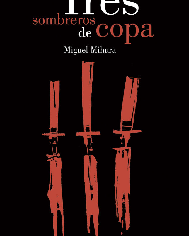 Tres Sombreros De Copa