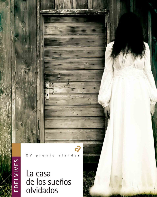 La Casa De Los Sueños Olvidados