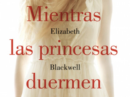 Mientras Las Princesas Duermen