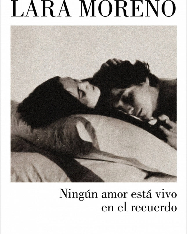 Ningún Amor Está Vivo En El Recuerdo