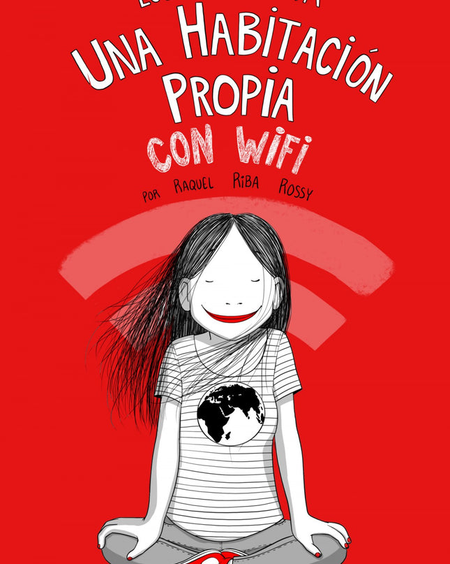 Lola Vendetta. Una Habitación Propia Con Wifi