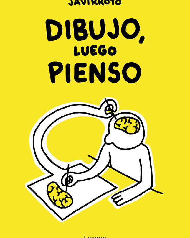 Dibujo, Luego Pienso