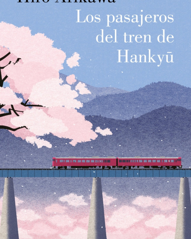 Los Pasajeros Del Tren De Hankyu
