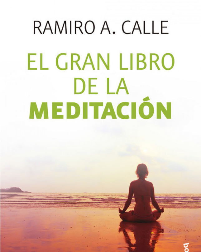 El Gran Libro De La Meditación