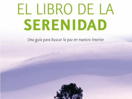 El Libro De La Serenidad
