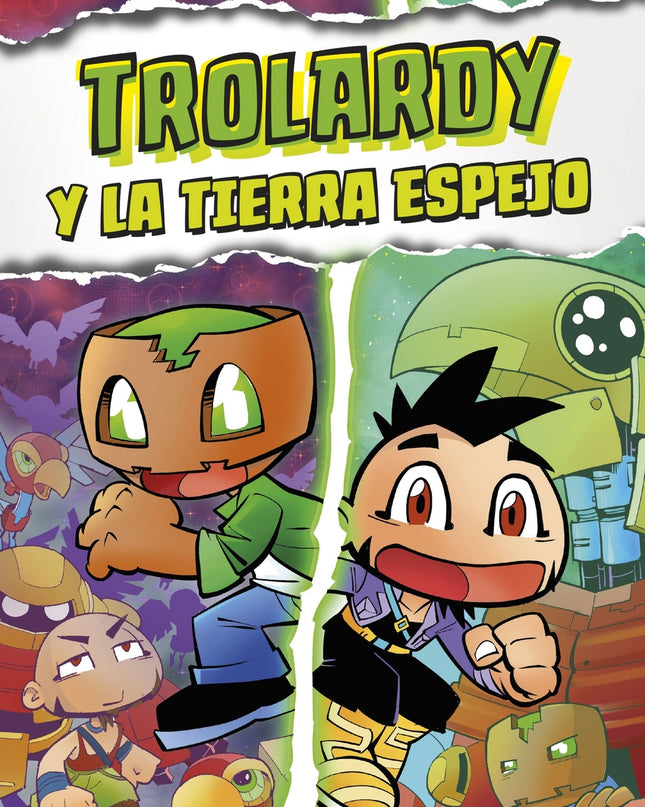 Trolardy 3. Trolardy Y La Tierra Espejo
