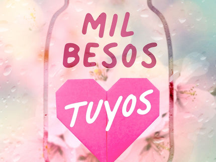 Mil Besos Tuyos