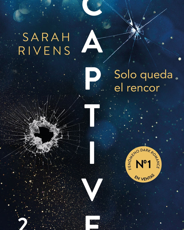 Captive: Solo Queda El Rencor