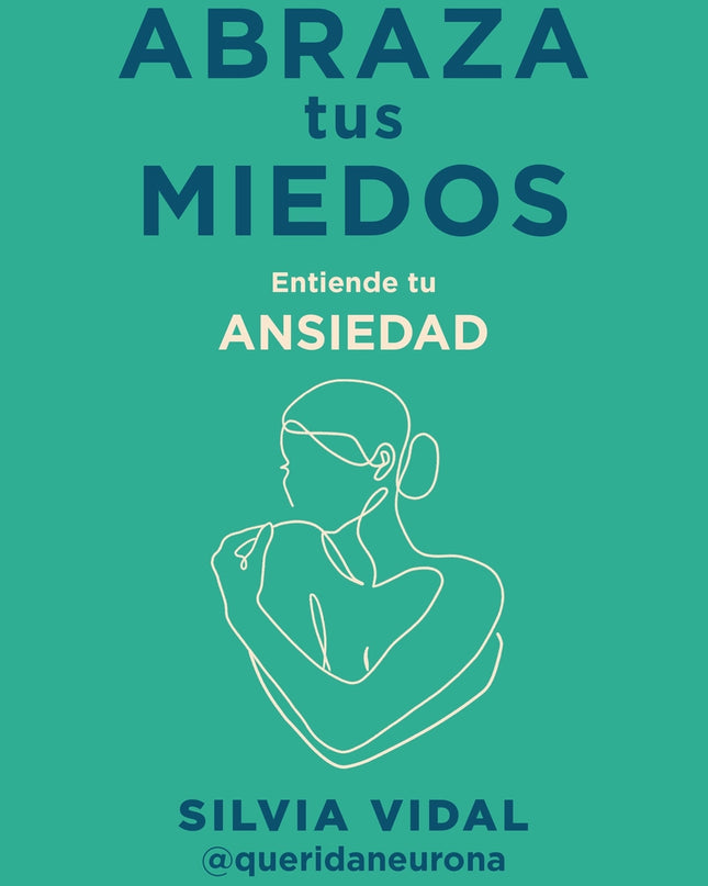 Abraza Tus Miedos