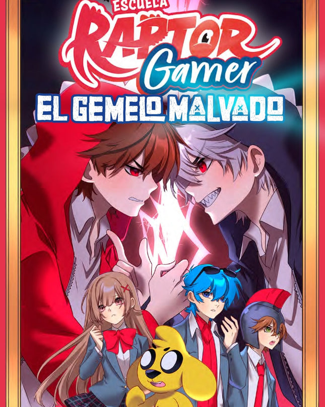 Escuela Raptorgamer 2: El Gemelo Malvado