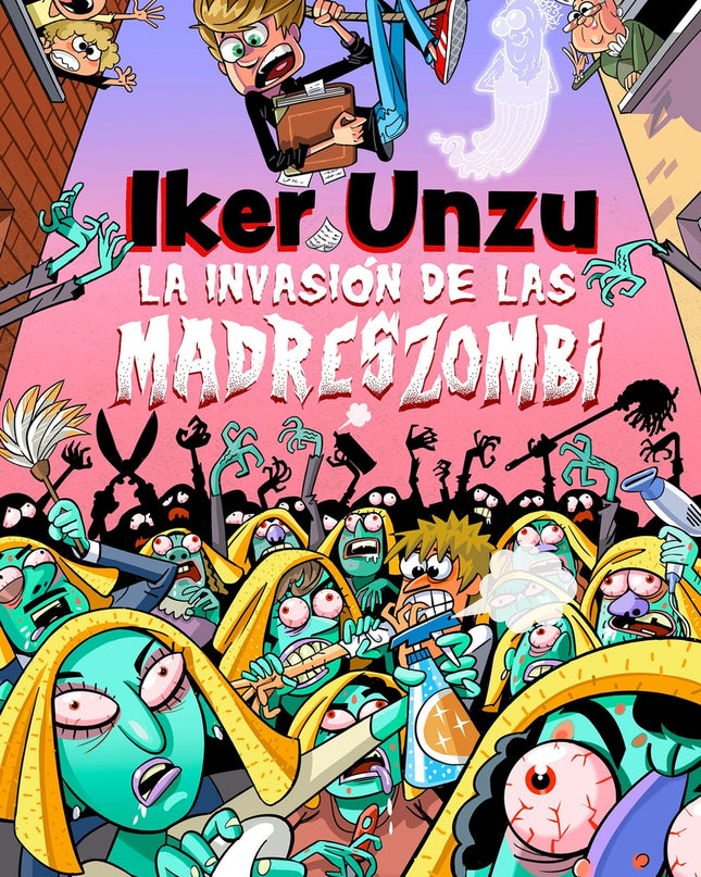 La Invasión De Las Madreszombi