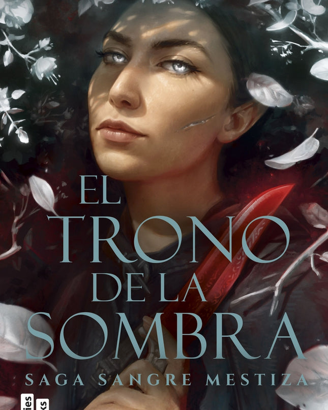 El Trono De La Sombra (serie Sangre Mestiza 2)