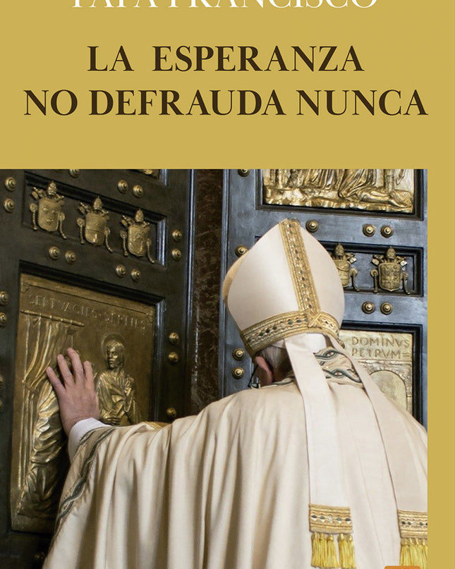 La Esperanza No Defrauda Nunca