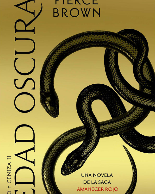 Edad Oscura (oro Y Ceniza 2)