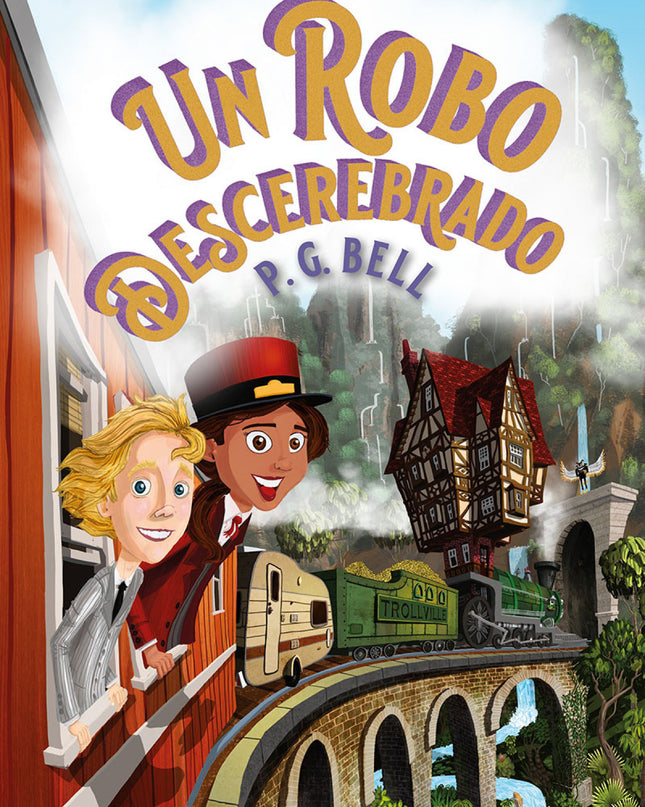 Un Robo Descerebrado (tren A Lugares Imposibles 2)