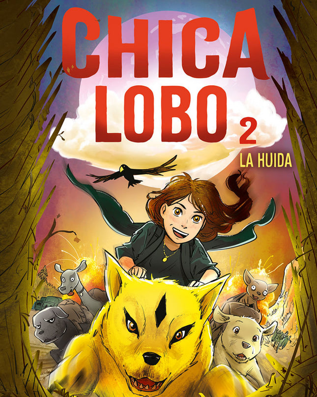 Chica Lobo 2. La Huida