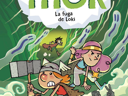 Las Aventuras De Thor 2. La Fuga De Loki
