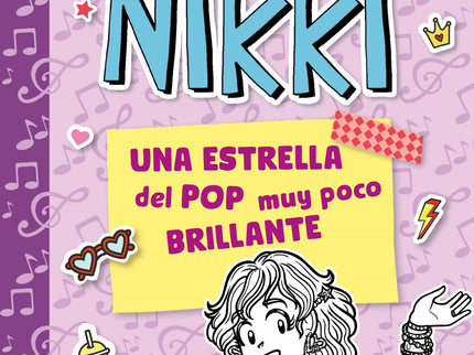 Diario De Nikki 3. Una Estrella Del Pop Muy Poco Brillante