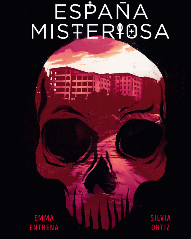 Terrores Nocturnos. España Misteriosa