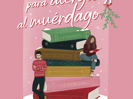 Club De Lectura Para Alérgicas Al Muérdago