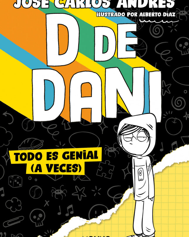 D De Dani 1 - Todo Es Genial (a Veces)