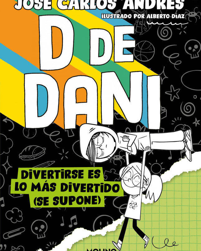 D De Dani 2 - Divertirse Es Lo Más Divertido (se Supone)