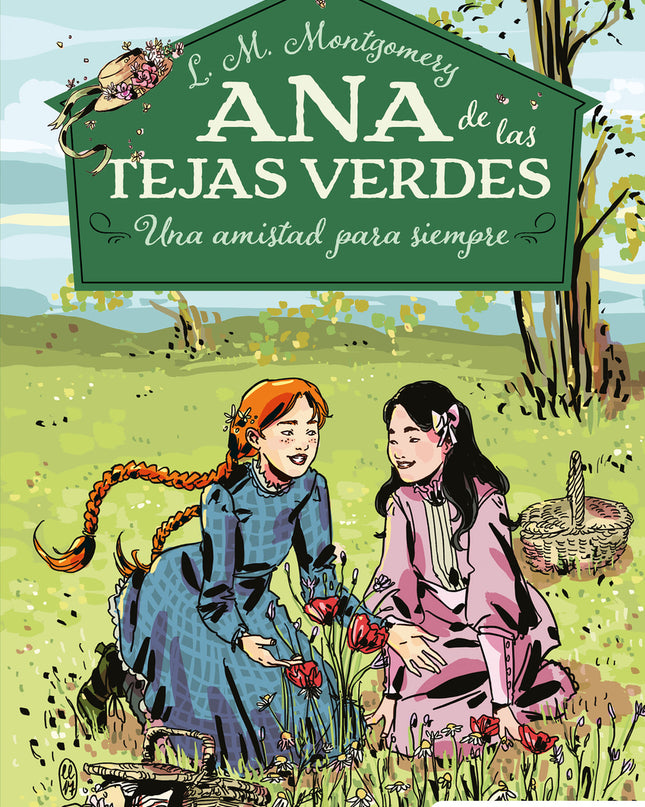 Ana De Las Tejas Verdes 2 - Una Amistad Para Siempre