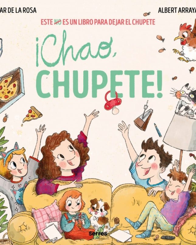 ¡chao, Chupete!