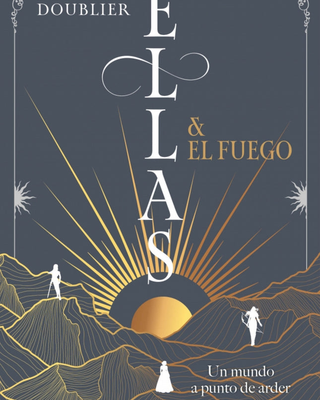 Ellas Y El Fuego