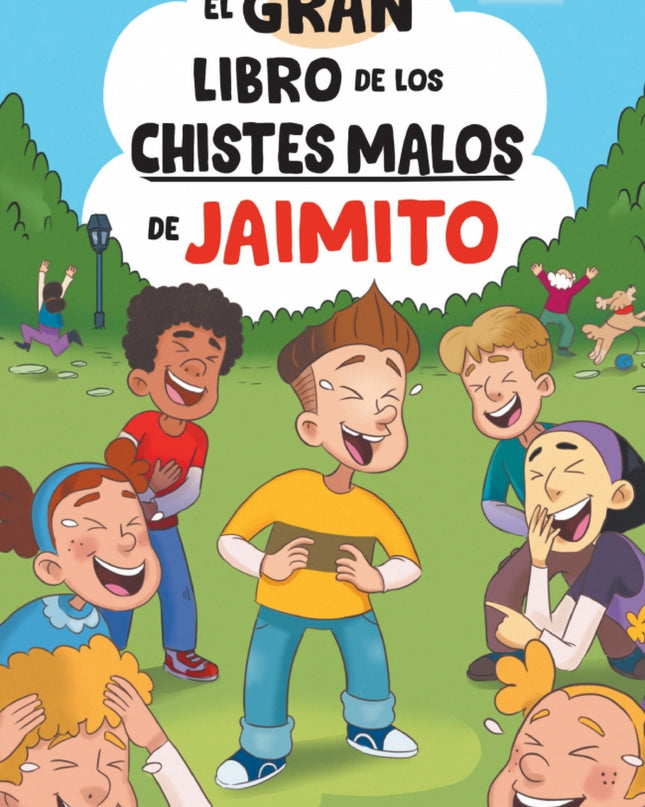 El Gran Libro De Los Chistes Malos De Jaimito