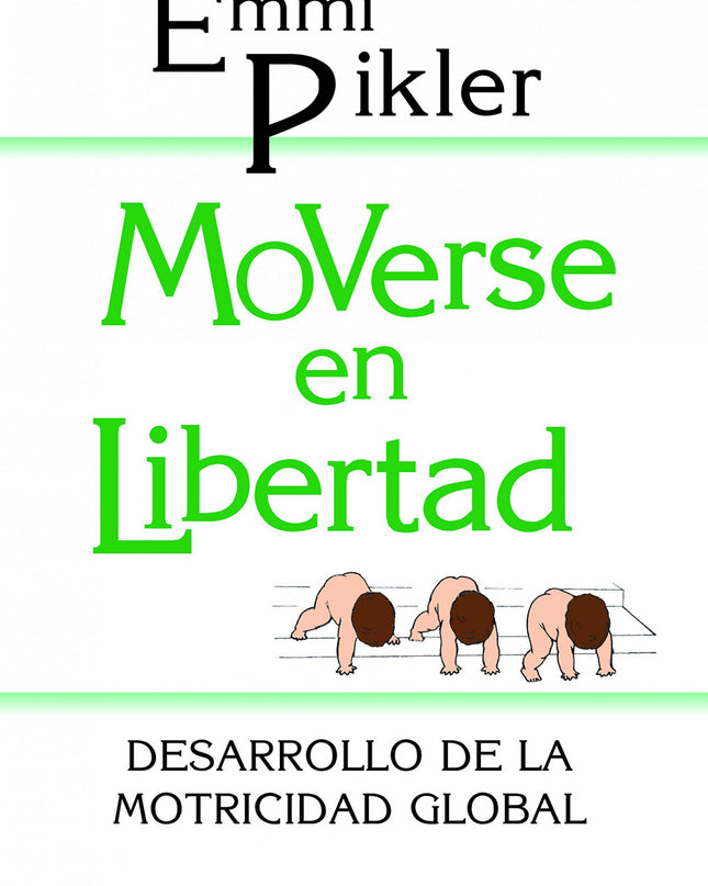 Moverse En Libertad