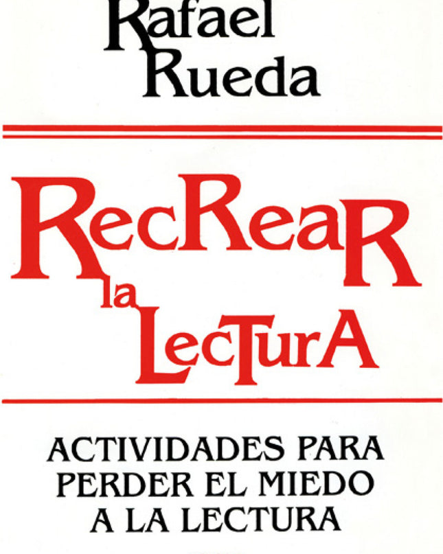 Recrear La Lectura