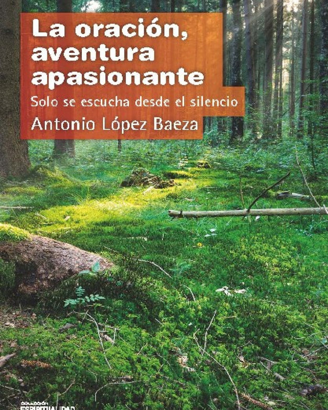Oracion, Aventura Apasionante