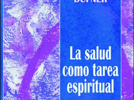 Salud Como Tarea Espiritual