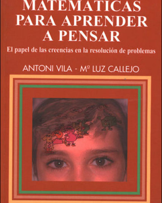 Matematicas Para Aprender A Pensar
