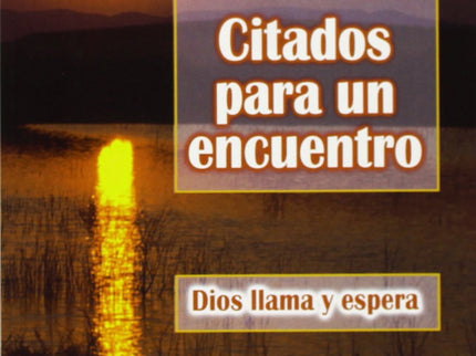 Citados Para Un Encuentro