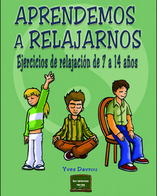 Aprendemos A Relajarnos