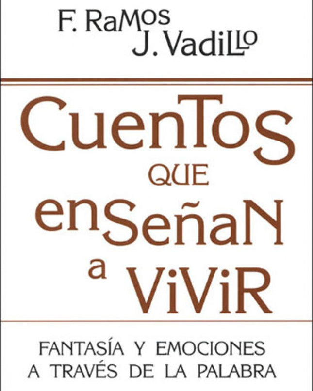 Cuentos Que Enseñan A Vivir