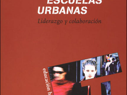 Mejorar Las Escuelas Urbanas